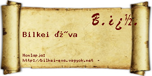 Bilkei Éva névjegykártya
